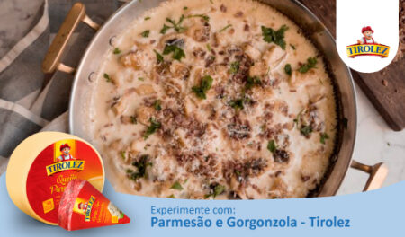Delicioso Noque de Gorgonzola com Parmesão e Gorgonzola Tirolez