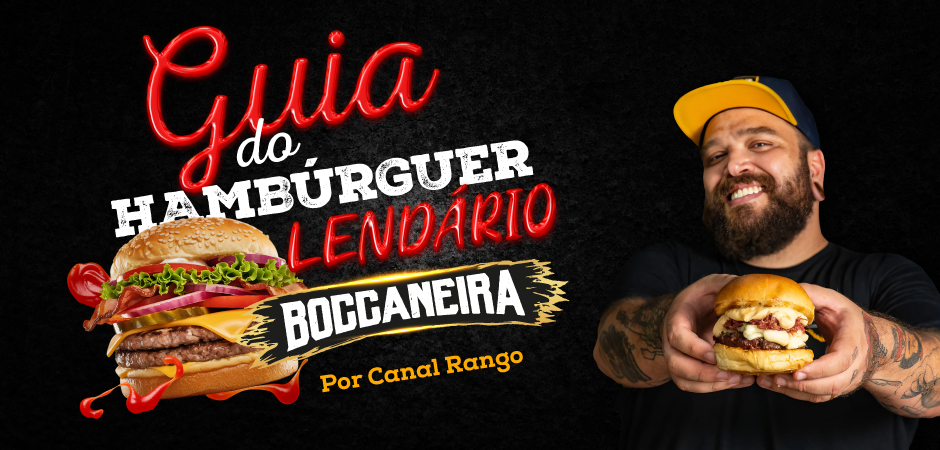 guia-do-hamburguer-lendario-canal-rango-boccaneira-megag